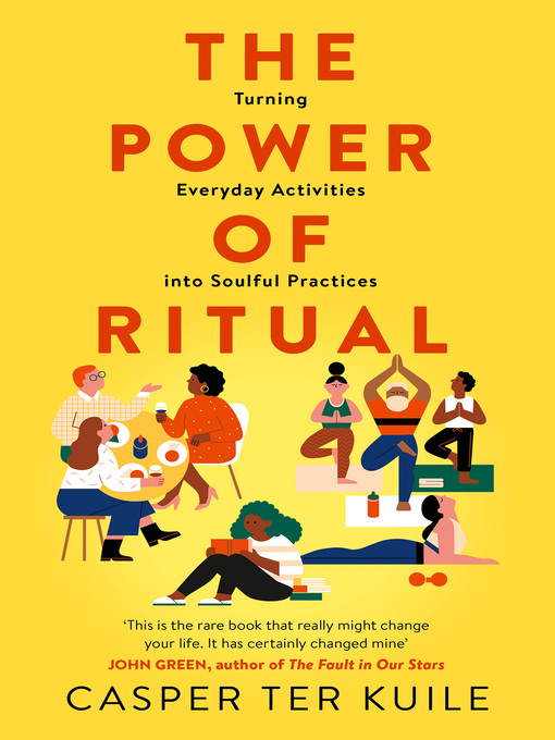 Title details for The Power of Ritual by Casper Ter Kuile - Available